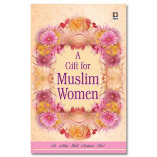 A Gift for Muslim Women