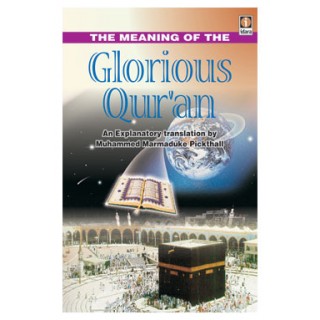 Meaning of The Glorious Quran - M.M. Pickthall