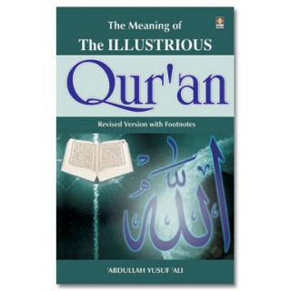 Meaning of the Illustrious Quran - A. Y. Ali