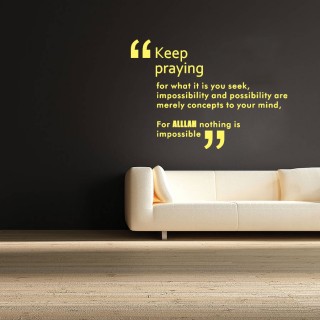 Islamic Quote Keep Praying Wall Decal 